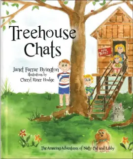  ??  ?? In her new book “Treehouse Chats,” Janet Farrar Byington teaches kids a valuable lesson in kindness and respect through the eyes of her young characters.