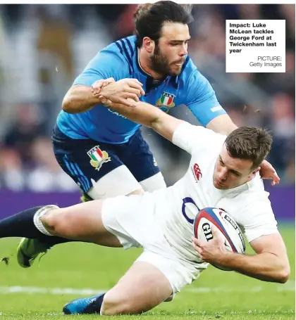  ?? PICTURE: Getty Images ?? Impact: Luke McLean tackles George Ford at Twickenham last year