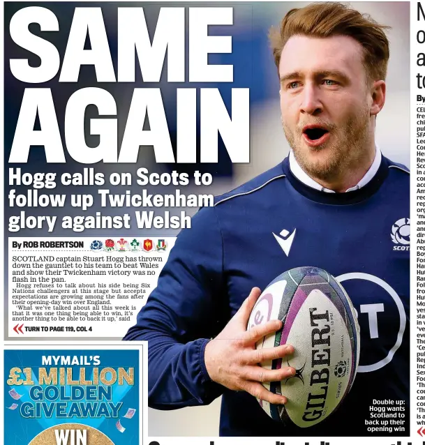  ??  ?? Double up: Hogg wants Scotland to back up their opening win