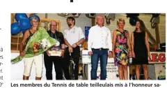  ??  ?? Les membres du Tennis de table teilleulai­s mis à l’honneur samedi ; de gauche à droite, Jacqueline Leroux, Bernard Landelle et Didier Lecoq ici avec Véronique Künkel, maire du Teilleul.