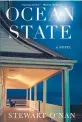  ?? ?? ‘Ocean State’
By Stewart O’Nan;
Grove Press, 240 pages, $27.