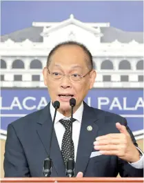  ??  ?? THE COMPREHENS­IVE tax reform program will actually strengthen our position; … our [credit rating] will be upgraded. — Department of Budget and Management Secretary Benjamin E. Diokno