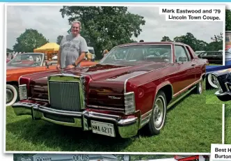  ??  ?? Mark Eastwood and ’79 Lincoln Town Coupe.