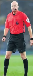  ??  ?? Lee Mason will referee Town’s match with Cardiff City tomorrow