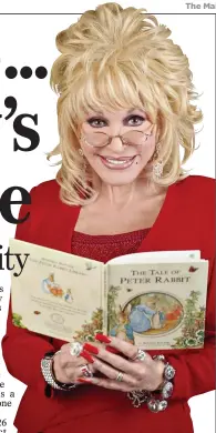  ?? ?? PROUD: Dolly Parton is thrilled with her ‘Imaginatio­n Library’ project