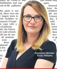  ??  ?? Education Minister Kirsty Williams