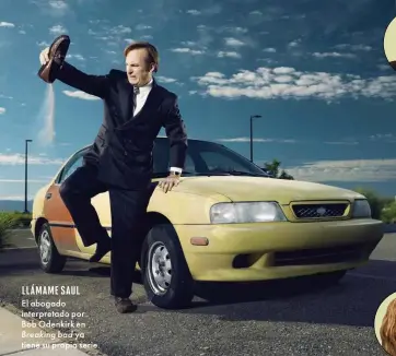  ??  ?? El abogadoint­erpretado porBob Odenkirk enBreaking bad yatiene su propia serie.Judd ApatowMann