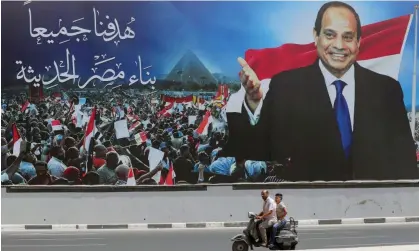  ?? Khaled Elfiqi/EPA ?? A banner in Cairo erected by supporters of Abdel Fatah al-Sisi. ‘The slaughter at Rabaa set the template for his tyranny.’ Photograph: