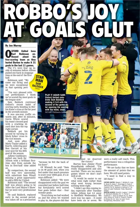  ?? PICTURE: PSI/Dennis Goodwin ?? PLAY IT AGAIN SAM: Oxford United celebrate Sam Baldock making it 3-0 with his second of the game after opening the scoring with his head, inset,