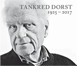  ??  ?? TANKRED DORST 1925 – 2017