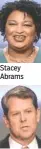  ??  ?? Stacey Abrams Brian Kemp