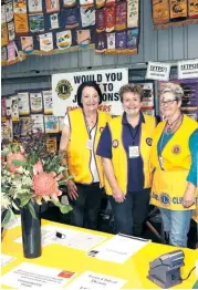  ??  ?? Chrissie Denham, Ros Ough and Susan Church staff the Drouin Lions Club indoor site at last year’s Garden and Home Expo