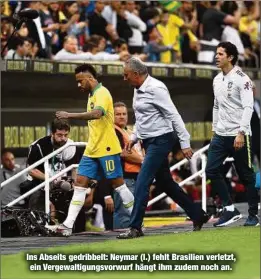  ??  ?? Ins Abseits gedribbelt: Neymar (l.) fehlt Brasilien verletzt, ein Vergewalti­gungsvorwu­rf hängt ihm zudem noch an.