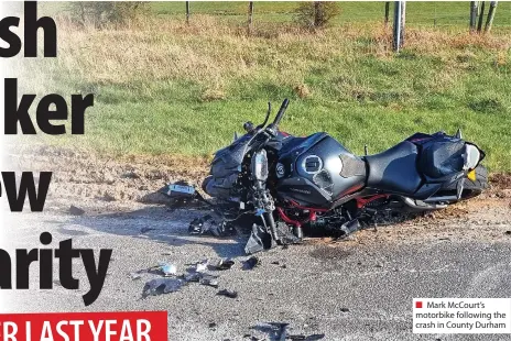  ?? ?? ■ Mark Mccourt’s motorbike following the crash in County Durham