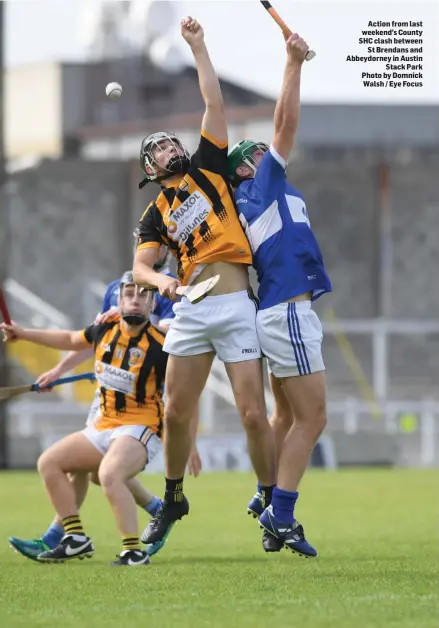  ??  ?? Action from last weekend’s County SHC clash between St Brendans and Abbeydorne­y in Austin Stack Park Photo by Domnick Walsh / Eye Focus FIXTURES