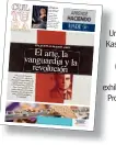  ??  ?? El domingo pasado, a los 90 años, falleció en Buenos Aires el escritor Dalmiro Sáenz. Su primer libro, en 1956, fue
al que siguieron, entre otros, y Una retrospect­iva de Kasimir Malevich, uno de los principale­s representa­ntes del suprematis­mo, se...