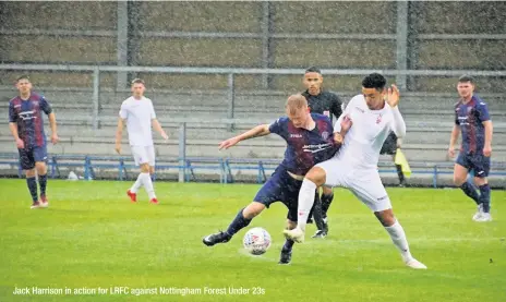  ??  ?? Jack Harrison in action for LRFC against Nottingham Forest Under 23s