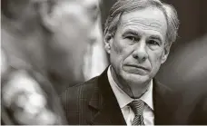  ?? Eric Gay / Associated Press ?? Gov. Greg Abbott will deliver his State of the State address tonight at prime time on television networks across Texas.