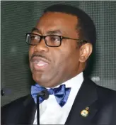  ??  ?? Akinwumi Adesina, President, African Developmen­t Bank