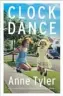  ??  ?? Clock Dance By Anne Tyler Chatto &amp; Windus, 292pp, £18.99