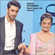  ??  ?? SPECIAL APPEARANCE: Ranbir Kapoor with Sadhana