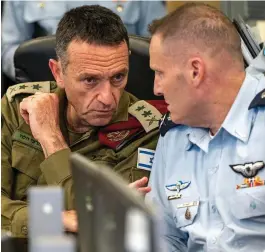  ?? ?? Ready to react: Lt Gen Herzi Halevi, left, at military meeting