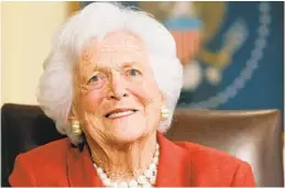  ?? TOM PENNINGTON/GETTY IMAGES ?? Former first lady Barbara Bush displayed no vanity about her white hair and wrinkles. “What you see with me is what you get,” she said.