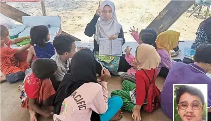  ??  ?? Helping hands: A volunteer teaching a group of stateless children at Sekolah Alternatif and Mukmim (inset).