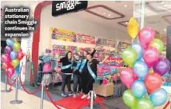  ??  ?? Australian stationery chain Smiggle continues its expansion