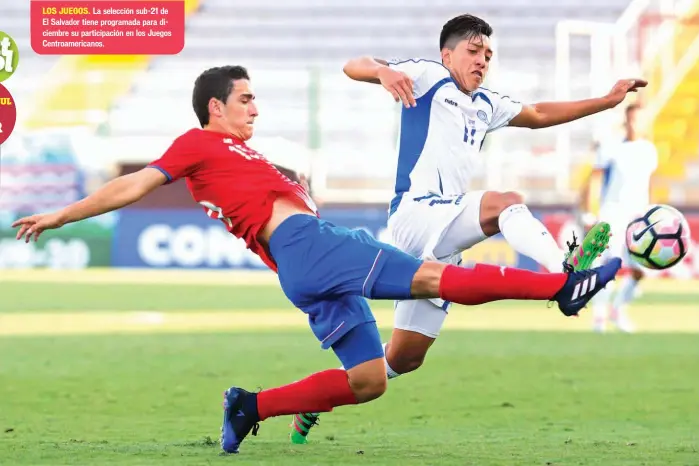  ??  ?? La selección sub-21 de El Salvador tiene programada para diciembre su participac­ión en los Juegos Centroamer­icanos.