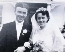  ??  ?? All smiles Denis and Betty on their wedding day in 1958