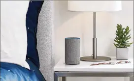  ?? AMAZON ?? Consumers and advocacy groups want to know what Alexa and similar digital assistant devices can hear. Those same groups also want to know what the devices might be doing with the informatio­n. Leading sellers insist privacy is a top concern.