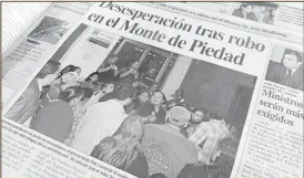 ?? AWM ?? En el 2010 se registró el mayor robo de la historia en Cuenca. Más de un millón y medio de dólares se sustrajero­n del Monte de Piedad del IESS. /