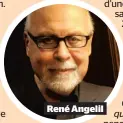  ??  ?? René Angelil