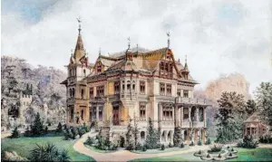  ?? ?? Villa Gutmann, gezeichnet um 1885 von einem unbekannte­n Künstler.