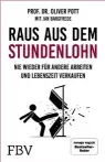  ??  ?? »Raus aus dem Stundenloh­n« von Oliver Pott
224 Seiten Erschienen: Februar 2021 Finanzbuch Verlag ISBN: 978-3-95972-424-1