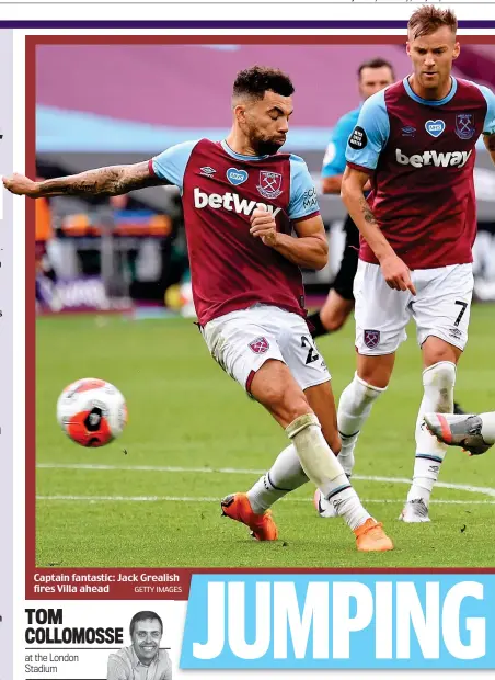  ?? GETTY IMAGES ?? Captain fantastic: Jack Grealish fires Villa ahead