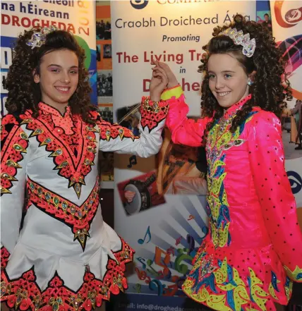  ??  ?? Dancers Siobhan Krol and Sarah Maxwell at the announceme­nt of Drogheda as the venue for Fleadh Cheoil na hÉireann 2019.