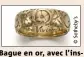  ??  ?? Bague en or, avec l’inscriptio­n « Laurence Olivier Vivien Eternally » - Adjugé à   livres sterling (environ   euros).