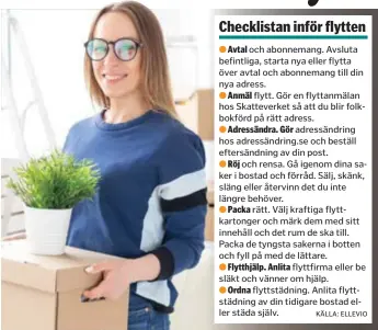  ?? FOTO: MOSTPHOTOS ?? FLYTTKAOS. Funkar inte bredbandet som det ska? Se till att ha koll på avtal och abonnemang när du ska flytta.