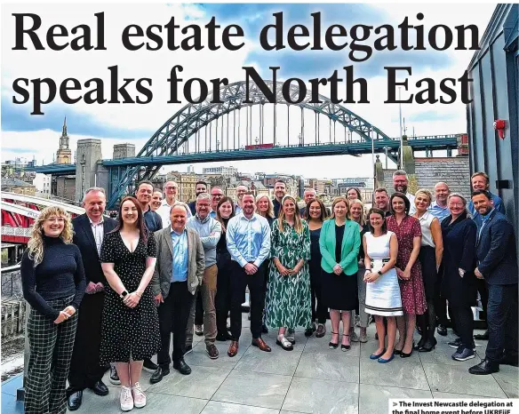  ?? ?? > The Invest Newcastle delegation at the final home event before UKREiiF