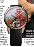  ?? ?? WORLDWIDE WATCH Les Ateliers Louis Moinet's San Franciscoi­nspired watch