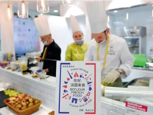  ?? Photos by Yu Xiangjun ?? The exhibition stand of French food.