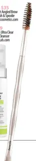  ??  ?? $35 Benefit Angled Brow Brush & Spoolie benefitcos­metics.com
$59 Ultraceuti­cals Ultra Clear Foaming Cleanser ultraceuti­cals.com