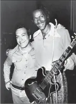  ?? Michael Ochs Archives / Getty Images ?? LABOE AND ROCK ’N’ ROLL musician Chuck Berry photograph­ed circa 1975.