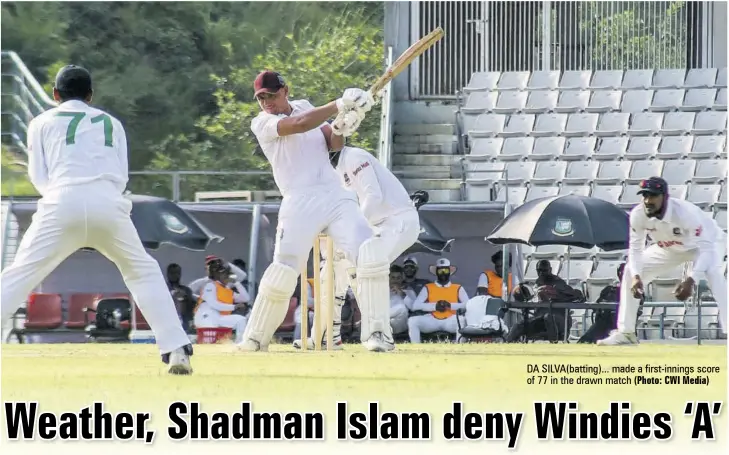  ?? (Photo: CWI Media) ?? DA Silva(batting)... made a first-innings score of 77 in the drawn match