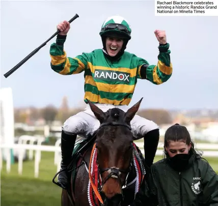  ??  ?? Rachael Blackmore celebrates winning a historic Randox Grand National on Minella Times