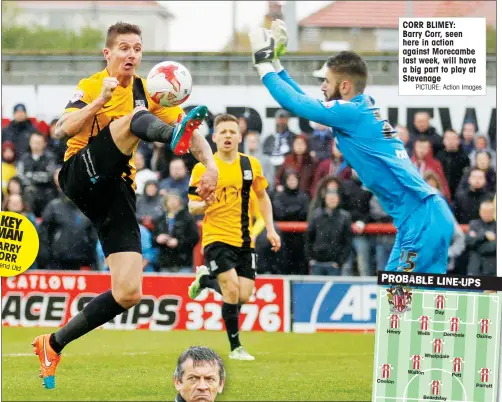  ?? PICTURE: Action Images ?? KEY MAN BARRY CORR SouthendUt­d CORR BLIMEY: Barry Corr, seen here in action against Morecambe last week, will have a big part to play at Stevenage