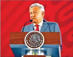  ?? ALFREDO ESTRELLA/AFP ?? Mexican President Andres Manuel Lopez Obrador has said he thinks US officials are prepared to negotiate on President Donald Trump’s threat to use tariffs as a tool to fight illegal migration across the border.