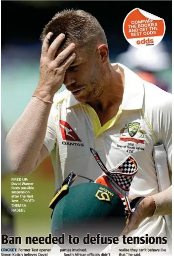  ?? PHOTO: THEMBA HADEBE ?? FIRED UP: David Warner faces possible suspension after the first Test.